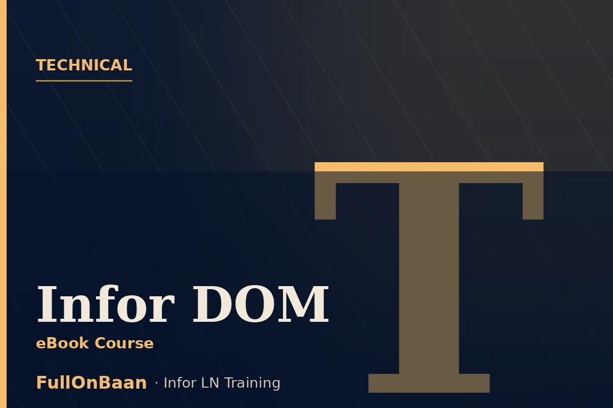 Infor DOM Training — Document Output Management, Templates, Output Channels, Infor LN 10.8